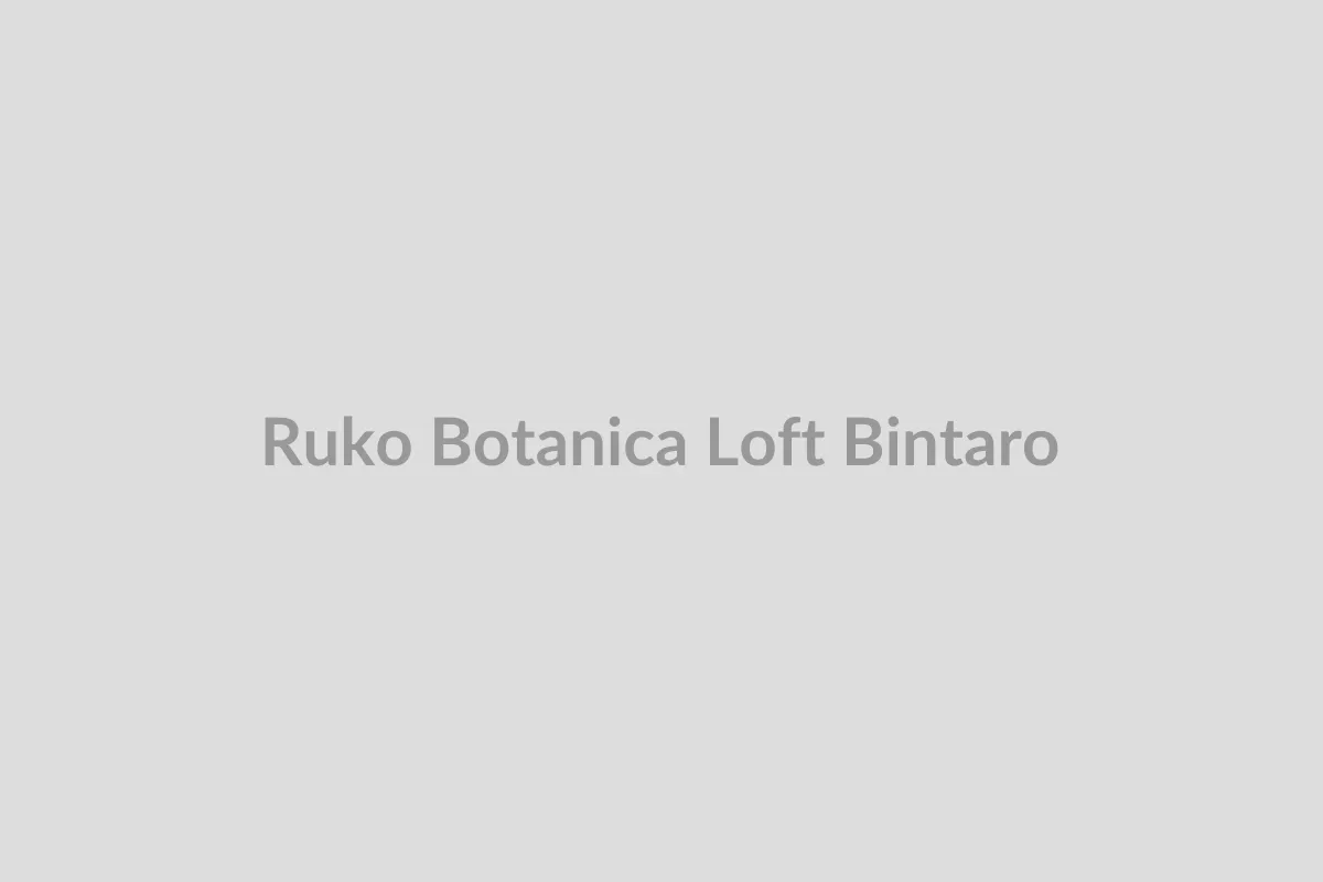 Banner ruko Botanica Loft 3 lantai di Distrik Botanica, Bintaro Jaya